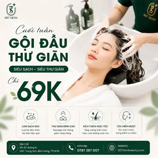 CUỐI TUẦN "REFRESH" BẢN THÂN – GỘI ĐẦU THƯ GIÃN CHỈ 69K! 🌿