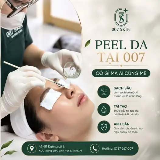 PEEL DA TẠI 007 SKIN – ĐÁNH THỨC LÀN DA SÁNG KHỎE ✨