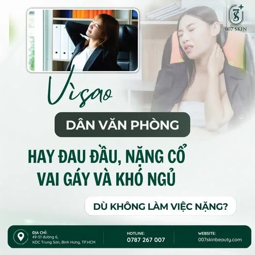 💻 NGỒI VĂN PHÒNG CẢ NGÀY – SAO CỨ ĐAU ĐẦU, NẶNG CỔ VAI GÁY?