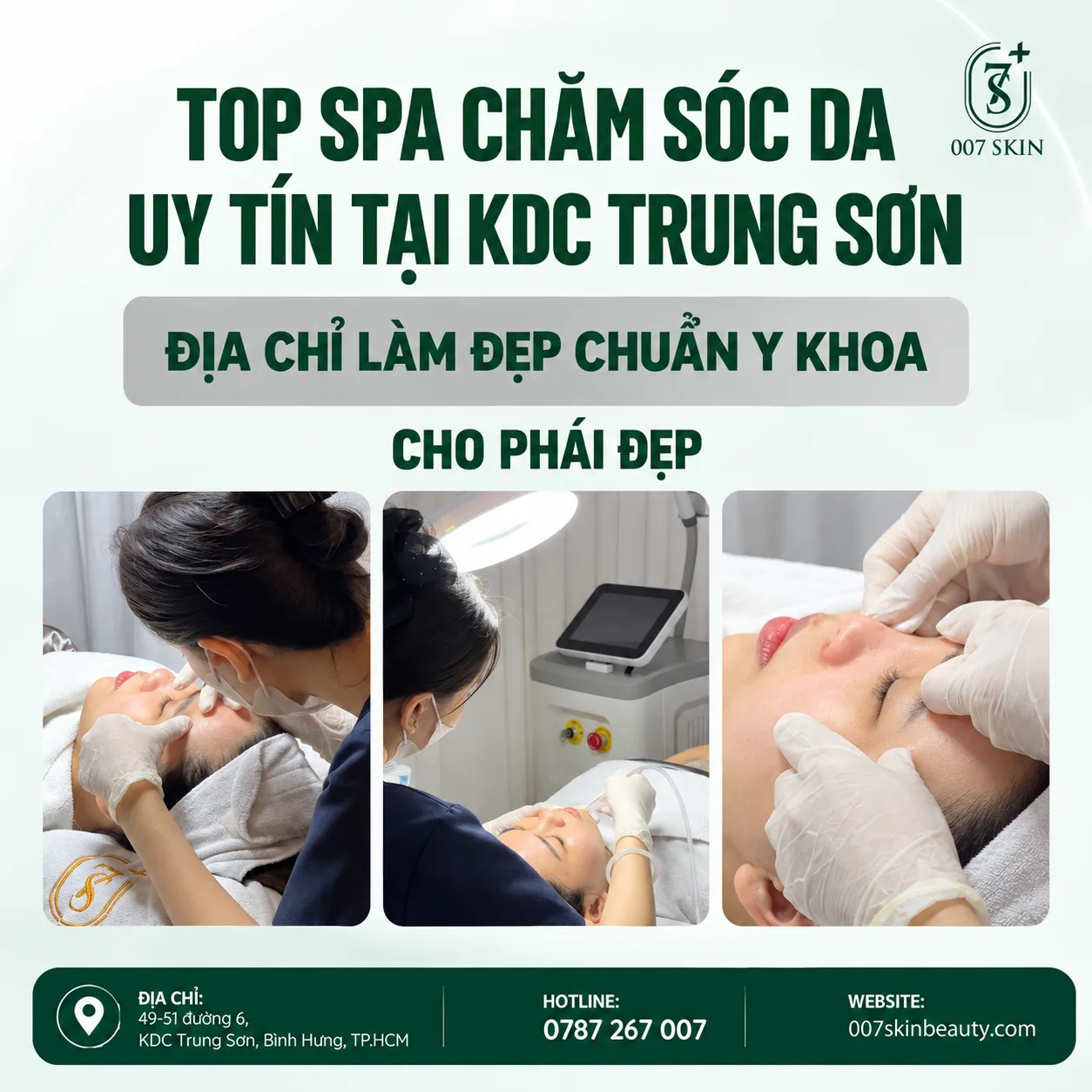 Spa Chăm Sóc Da KDC Trung Sơn Uy Tín Chuẩn Y Khoa - 007 Skin Beauty